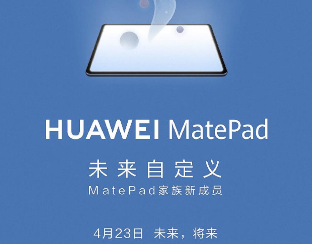 Huawei says MatePad will be released on April 23